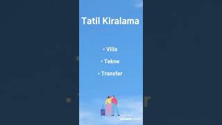 TATİL KİRALAMA
